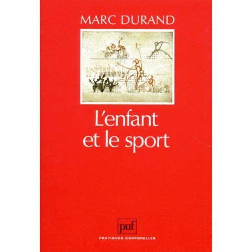 L'enfant Et Le Sport - 4ème Édition on Productcaster.