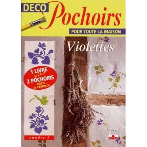 Déco Pochoirs Pour Toute La Maison Tome 1 - Violettes on Productcaster.