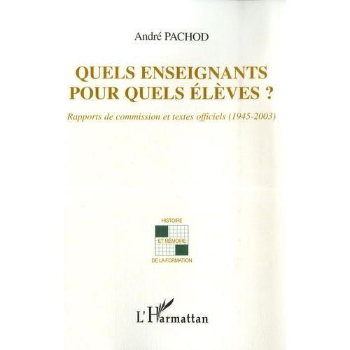 Quels Enseignants Pour Quels Élèves ? - Rapports De Commission Et T... on Productcaster.