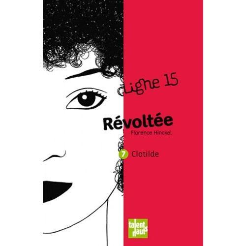 Révoltée - Clotilde on Productcaster.