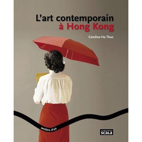 L'art Contemporain À Hong Kong on Productcaster.