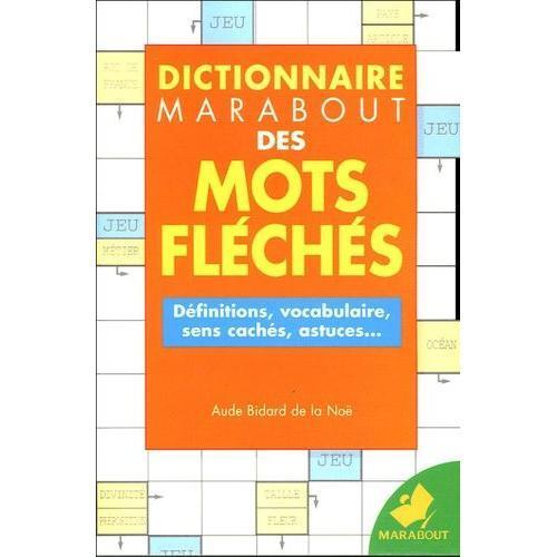 Dictionnaire Des Mots Fléchés on Productcaster.