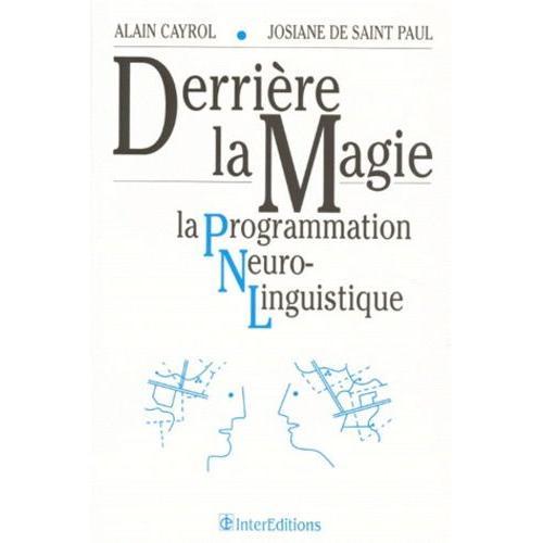 Derriere La Magie - La Programmation Neuro-Linguistique on Productcaster.