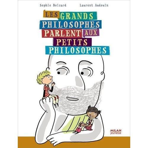 Les Grands Philosophes Parlent Aux Petits Philosophes on Productcaster.