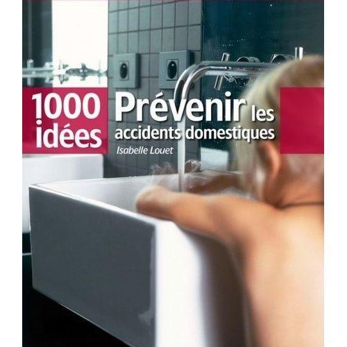 Prévenir Les Accidents Domestiques on Productcaster.