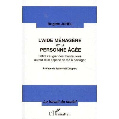 L'aide Menagere Et La Personne Agee - Petites Et Grandes Manoeuvres... on Productcaster.