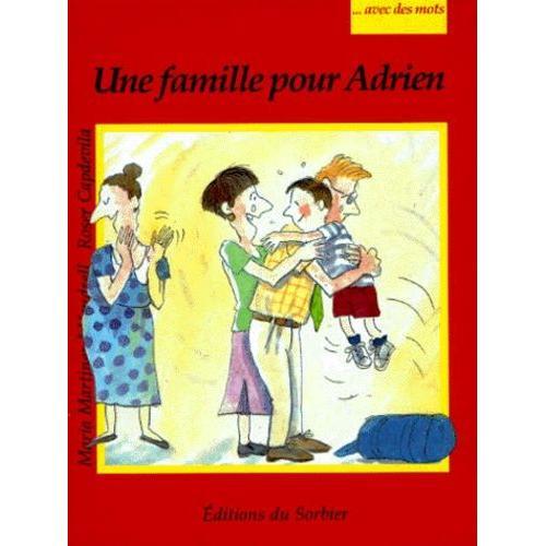 Avec Des Mots - Une Famille Pour Adrien on Productcaster.