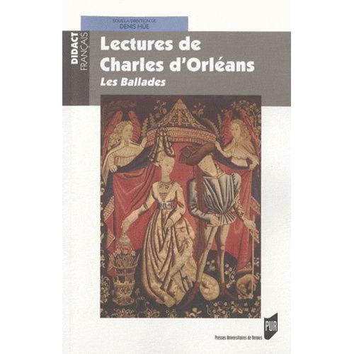 Lectures De Charles D'orléans - Les Ballades on Productcaster.