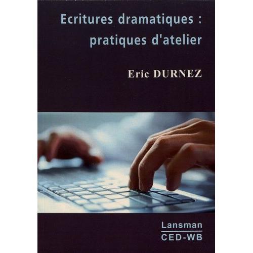 Ecritures Dramatiques : Pratiques D'atelier on Productcaster.