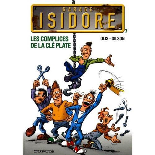 Garage Isidore Tome 7 - Les Complices De La Clé Plate on Productcaster.