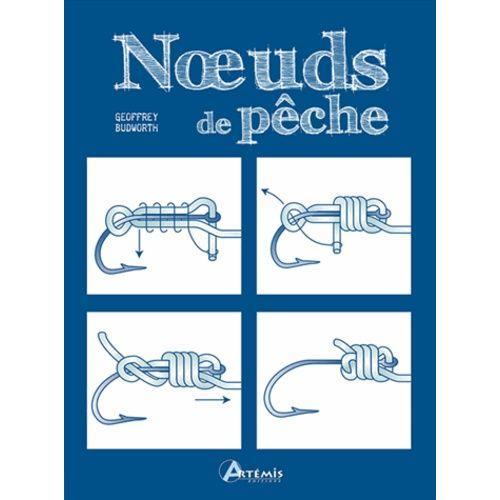 Noeuds De Pêche - Le Guide Des Noeuds Indispensables on Productcaster.