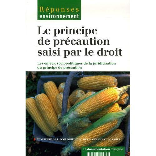 Le Principe De Précaution Saisi Par Le Droit - Les Enjeux Sociopoli... on Productcaster.