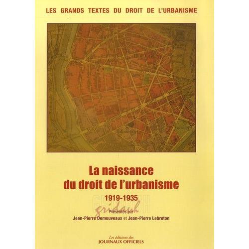 La Naissance Du Droit De L'urbanisme - 1919-1935 on Productcaster.