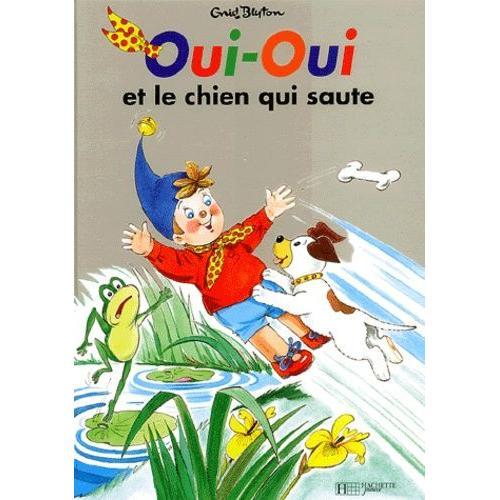 Oui-Oui Et Le Chien Qui Saute on Productcaster.