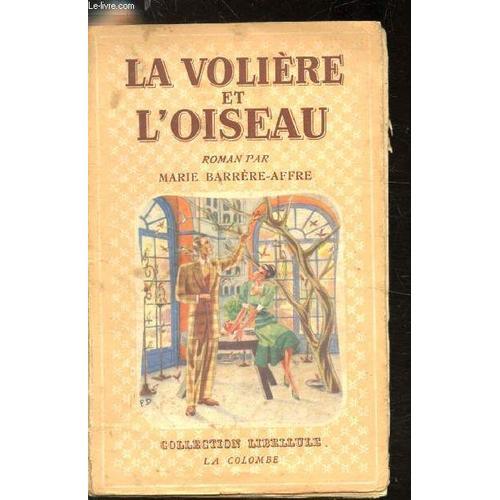 La Volière Et L Oiseau on Productcaster.