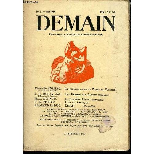 Demain N°3 - Juin 1924 / Le Premier Amour De Pierre Ronsard / Le Sf... on Productcaster.