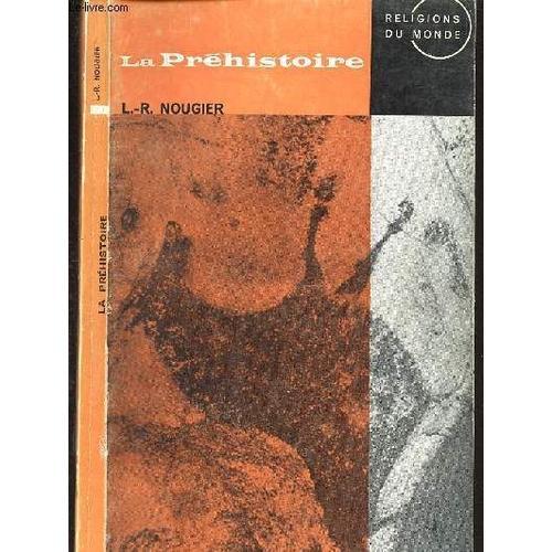 La Préhistoire - Religions Du Monde on Productcaster.