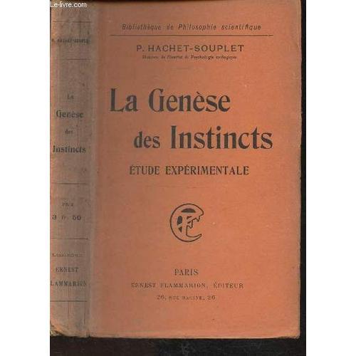 La Genèse Des Instincts - Etude Expérimentale on Productcaster.