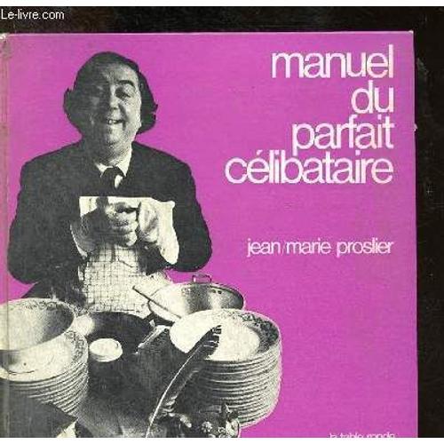 Manuel Du Parfait Célibataire on Productcaster.