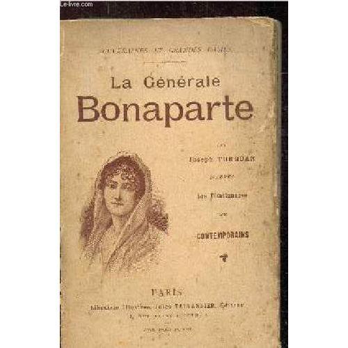 La Generale Bonaparte - Les Temoignages Des Contemporains - on Productcaster.