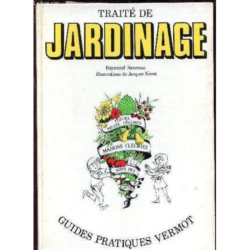 Traite De Jardinage - Guides Pratiques Vermot on Productcaster.