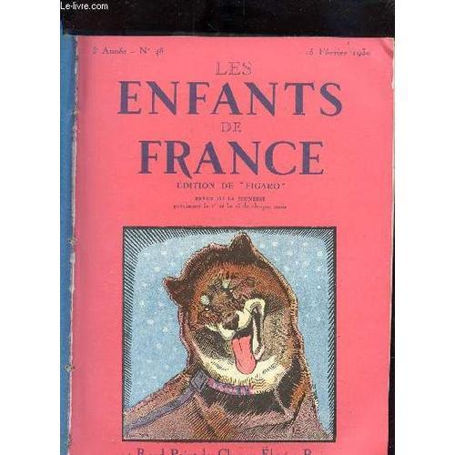 Les Enfants De France N°48 - 3eme Annee - 15 Fevrier 1930 - Louis F... on Productcaster.