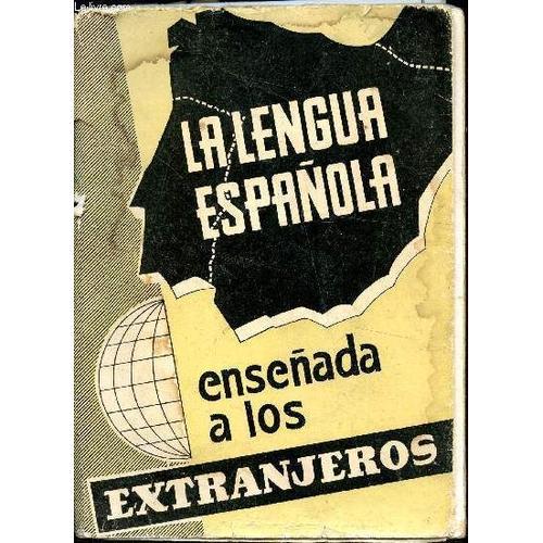 La Lengua Espanola - Ensenada A Los Extranjeros on Productcaster.