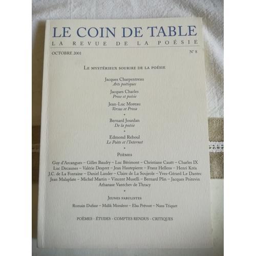 Le Coin De Table La Revue De Poésie Numéro 8 Octobre 2001 on Productcaster.