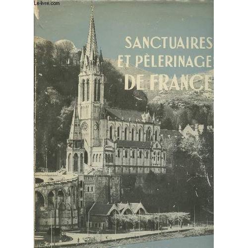 Sanctuaires Et Pèlerinages De France on Productcaster.