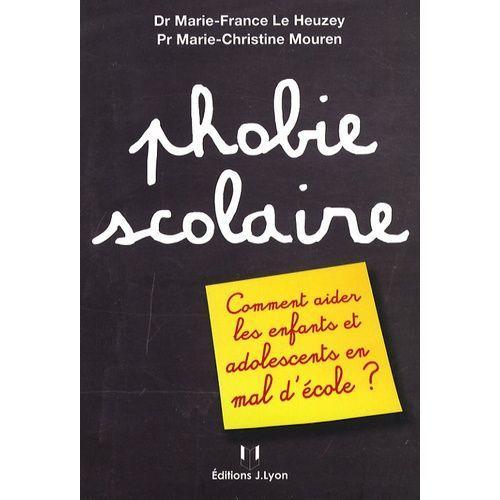 Phobie Scolaire - Comment Aider Les Enfants Et Adolescents En Mal D... on Productcaster.