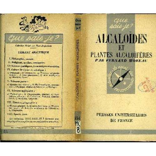 Que Sais-Je? N° 154 Alcaloïdes Et Plantes Alcaloïfères on Productcaster.