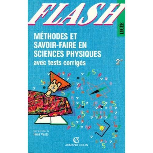 Methodes Et Savoir Faire En Sciences Physiques Avec Tests Corriges ... on Productcaster.