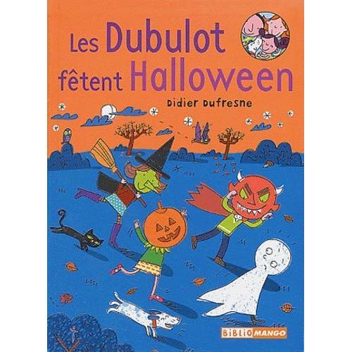 Les Dubulot Fêtent Halloween on Productcaster.