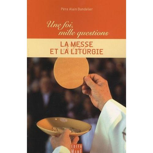 La Messe Et La Liturgie on Productcaster.