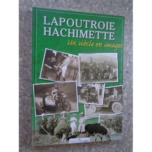 Lapoutroie, Hachimette Un Siècle En Images on Productcaster.