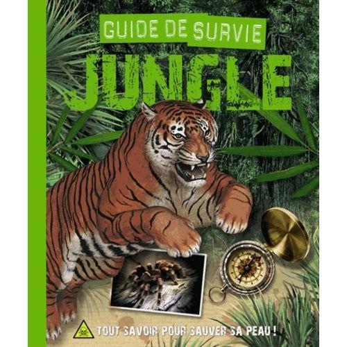 Guide De Survie Jungle - Tout Savoir Pour Sauver Sa Peau ! on Productcaster.