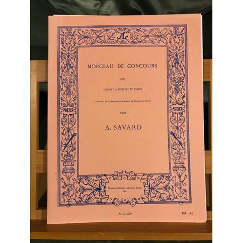 A. Savard Morceau De Concours Pour Cornet À Piston Et Piano Partiti... on Productcaster.