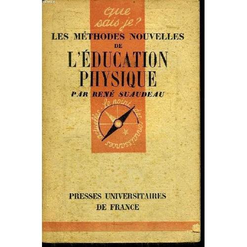 Que Sais-Je? N° 238 Les Méthodes Nouvelles De L Éducation Physique on Productcaster.