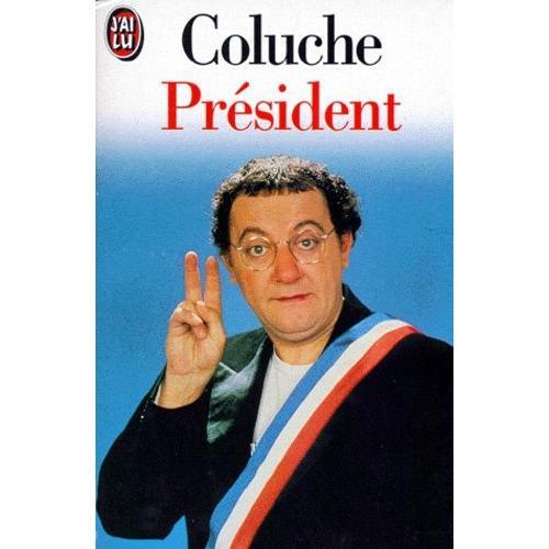 Coluche Président on Productcaster.