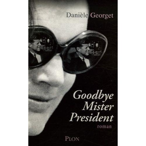 Goodbye, Mr President on Productcaster.