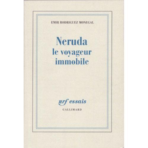 Neruda Le Voyageur Immobile on Productcaster.