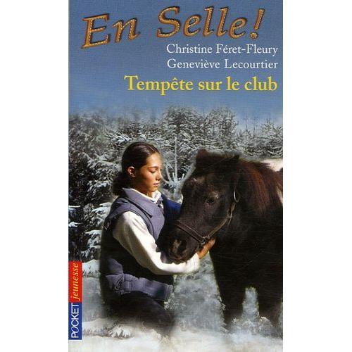 En Selle ! Tome 4 - Tempête Sur Le Club on Productcaster.