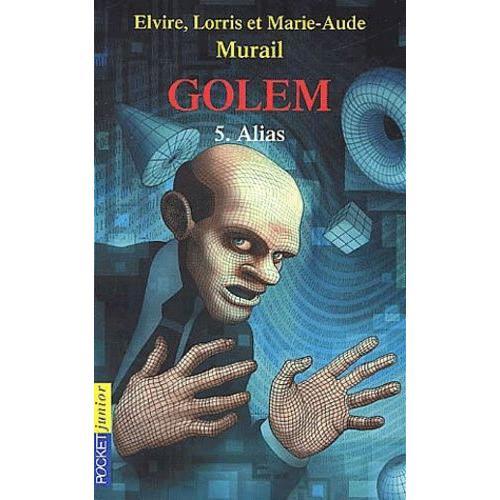 Golem Tome 5 : Alias on Productcaster.