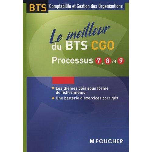 Le Meilleur Du Bts Cgo - Processus 7, 8 Et 9 on Productcaster.