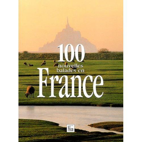 100 Nouvelles Balades En France on Productcaster.