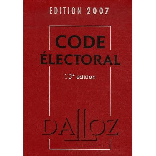 Code Électoral - Edition 2007 on Productcaster.