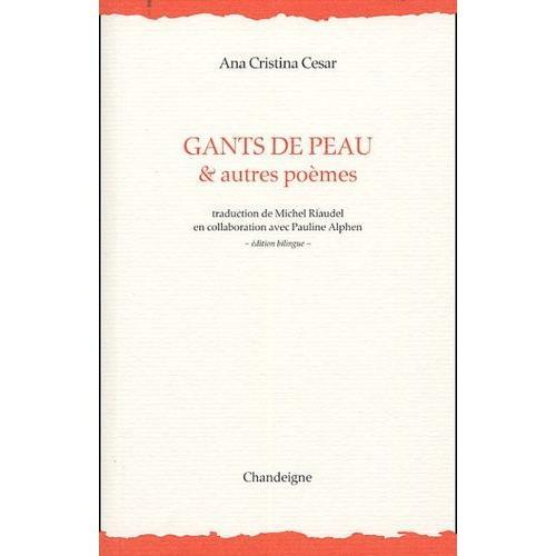 Gants De Peau & Autres Poèmes - Edition Bilingue Français-Portugais on Productcaster.