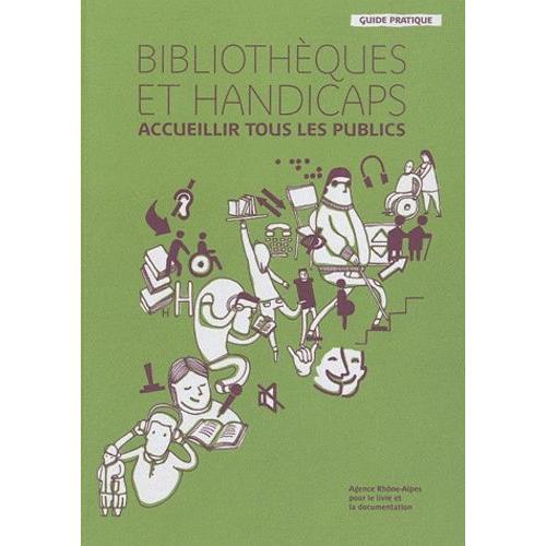 Bibliothèques Et Handicaps - Accueillir Tous Les Publics on Productcaster.