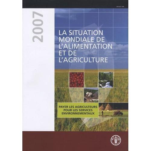 La Situation Mondiale De L'alimentation Et De L'agriculture - Payer... on Productcaster.