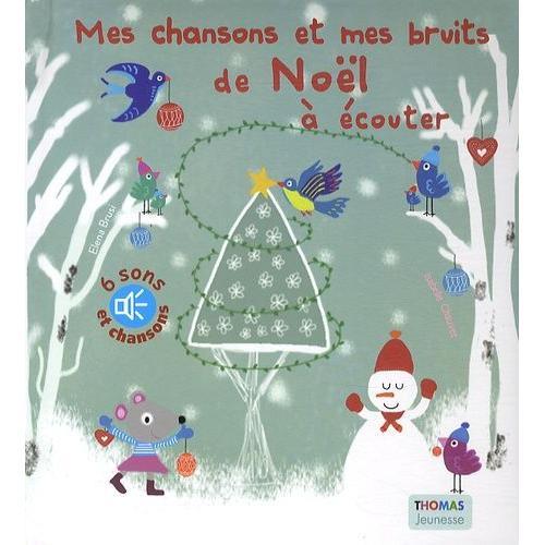 Mes Chansons Et Mes Bruits De Noël À Écouter on Productcaster.